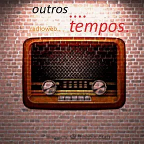 radioweb outros tempos