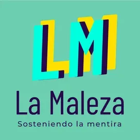 La Maleza