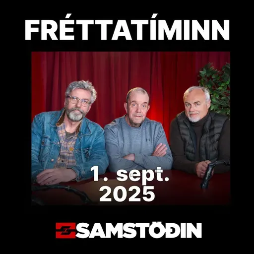 Mánudagur 1. september - FRÉTTATÍMINN