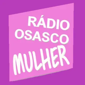 RÁDIO OSASCO MULHER