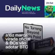 a16z marca virada oficial & BCs vão adotar BTC | DailyNews #119 | 24/10/2025