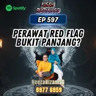 Ep 597: Perawat Red Flag Bukit Panjang?