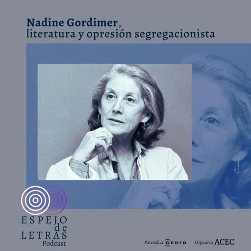 Nadine Gordimer, literatura y opresión segregacionista