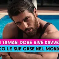 Can Yaman: dove vive davvero? Tutte le sue case tra Istanbul, Roma e il mondo!