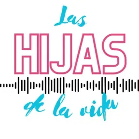 Hijas de la Vida