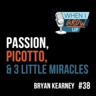 Bryan Kearney: Life, Legacy & Lessons Behind the Decks | When I Grow Up Podcast | Paul Glazby