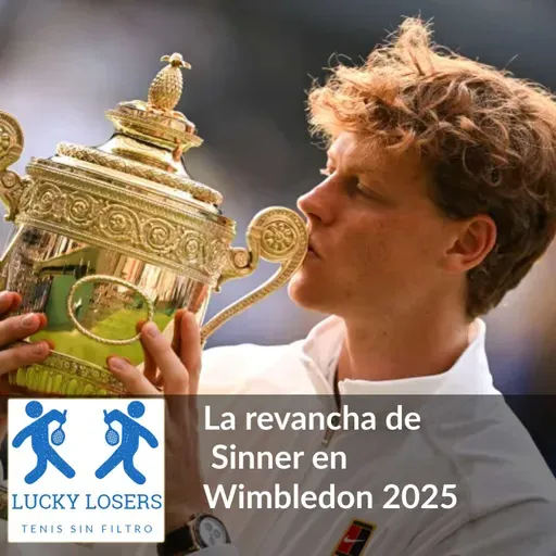 20/jul/2025 - La revancha de Sinner en Wimbledon 2025