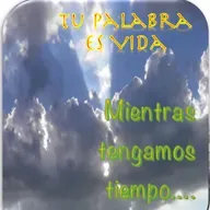 Tu Palabra es Vida. Episodio 50 MIENTRAS TENGO TIEMPO