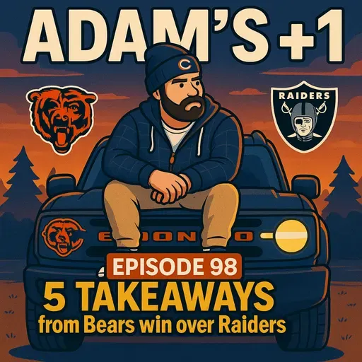Episode 98 | 5 Takeaways from Bears Win Over Raiders
