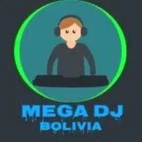 mega dj bolivia