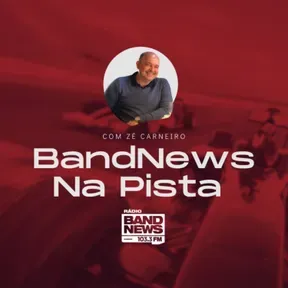 BandNews Na Pista