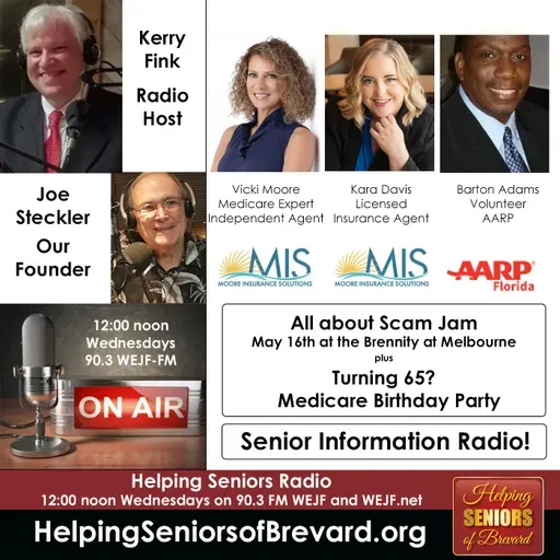 Scam Jam + Turning 65 | Helping Seniors Radio Podcast