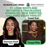 Tonya Pitts on St. Louis Roots and Law Aspirations to Becoming a Trailblazing Sommelier, Wine Director, and James Beard Finalist