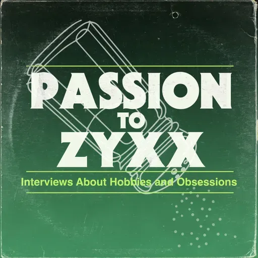 Passion to Zyxx