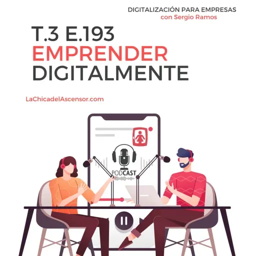 193 - Cómo emprender digitalmente