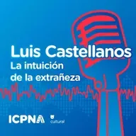 Luis Castellanos y la intuición de la extrañeza