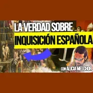 La Verdad Sobre La INQUISICIÓN ESPAÑOLA