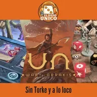 El Dado Único 2x57 - Monkey Palace, Street Masters, Dune Guerra de Arrakis y Skytear Horde