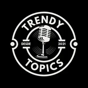 Trendy Topics FM