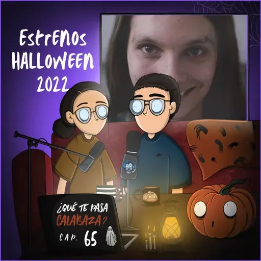 E65 Estrenos Halloween 2022
