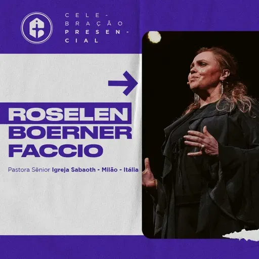 O PERIGO DA FRIEZA ESPIRITUAL || Pra. Roselen Faccio || Celebração Especial