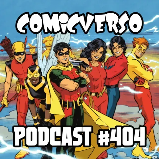 Comicverso 404: Beetlejuice Beetlejuice y World's Finest Teen Titans