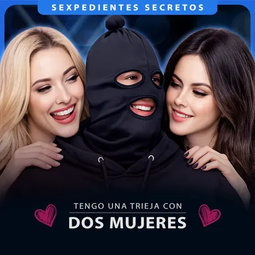 TENGO UNA TRIEJA con 2 mujeres 😍