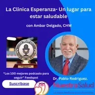 Clínica Esperanza, un lugar para estar saludable