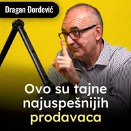 Prodaja treba da se uči u osnovnoj školi | Dragan Đorđević | Biznis Priče 187