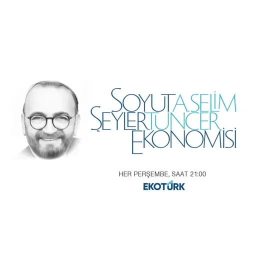 Yusuf Tosun ile Soyut Şeyler Ekonomisi, A. Selim Tuncer