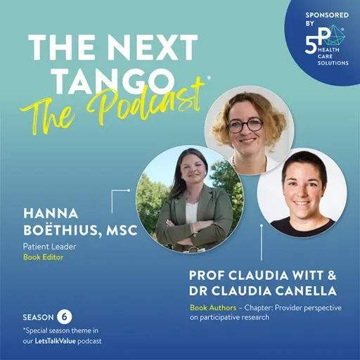 LetsTalkValue about the Next Tango with providers Drs Witt and Canella