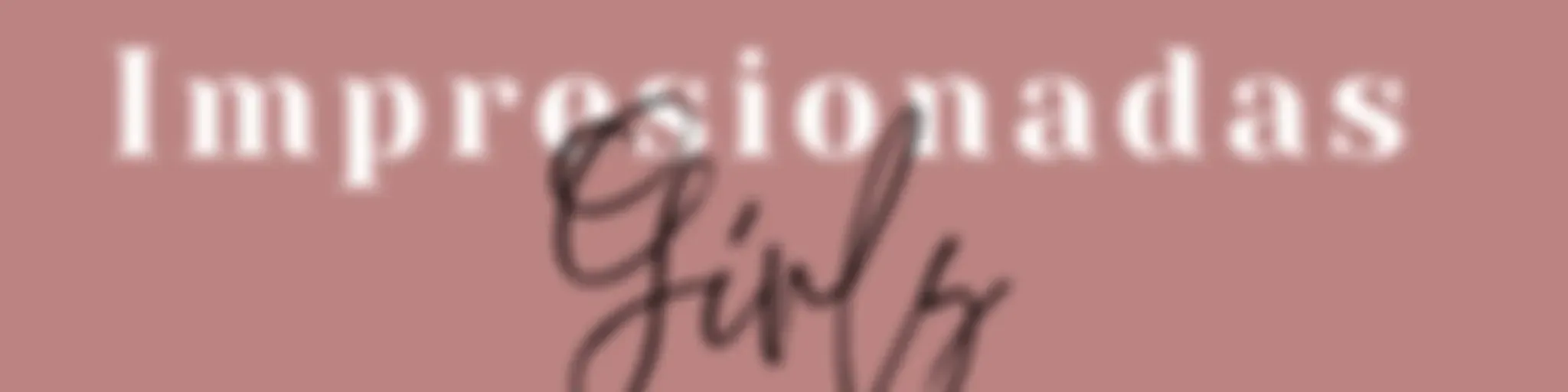 Podcast Una chica Impresionada