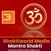 Bhaktiworld -  Mantra Shakti