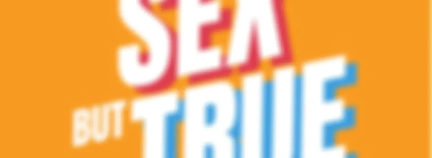 Sex But True 騎呢性趣聞