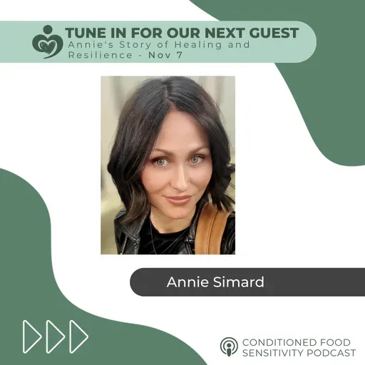 Ep 52: Annie's Story of Healing and Resilience