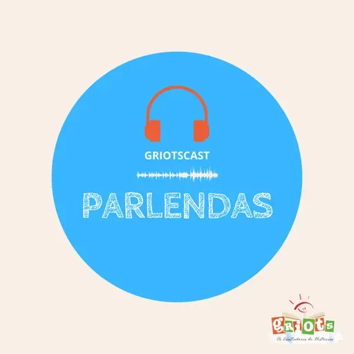 GriotsCast - Temporada02 | #44 – Salada, Saladinha - Parlendas