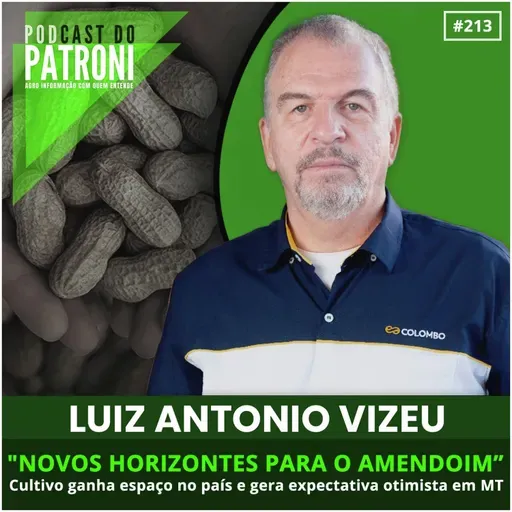 #213  - Novos horizontes para o amendoim