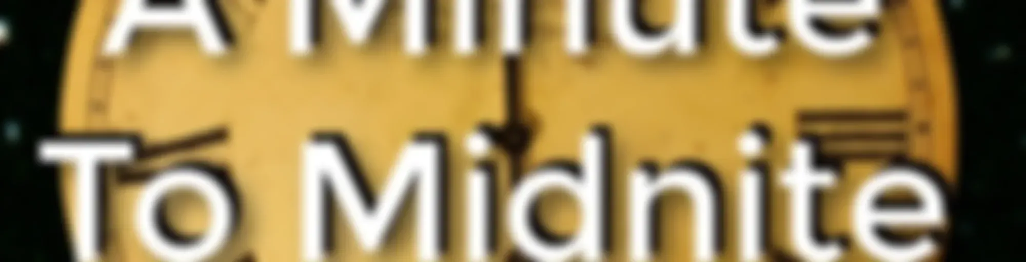 aminutetomidnite » A Minute To Midnite Audio