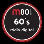 M80 Rádio – 60s