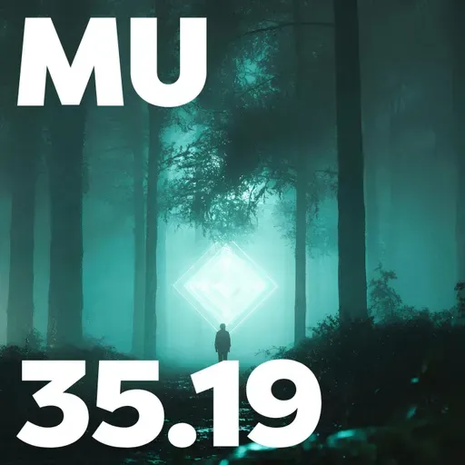 35.19 - MU Podcast - The Inner Signal