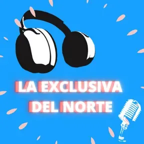 La Exclusiva Del Norte