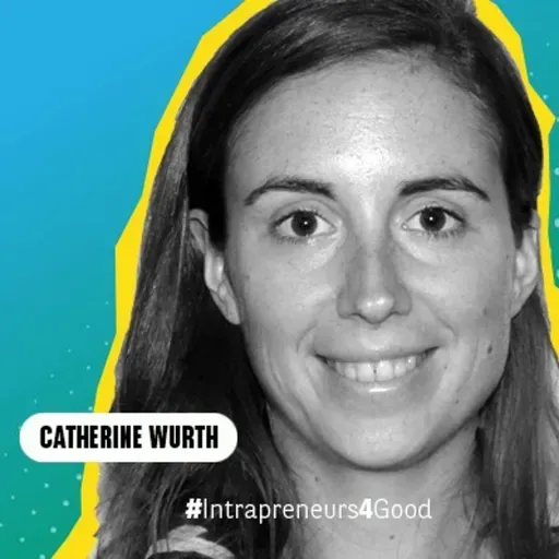 Catherine Wurth, Intrapreneure chez BGL BNP Paribas Luxembourg et fondatrice de Finance4Good