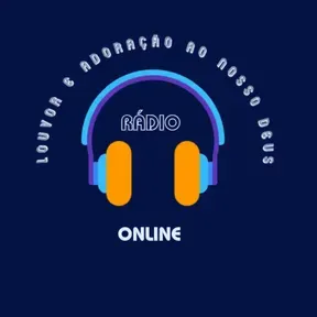 Rádio-Louvor e Adoração ao nosso Deus