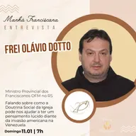 Manhã Franciscana | Programa 351 | 11.01.2026