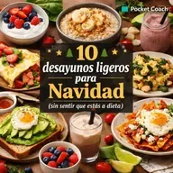 Qué desayunar antes y después de la cena de Navidad para no subir de peso