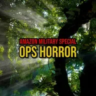 S6 Ep319: Episode 319: Amazon Military Special Ops Horror