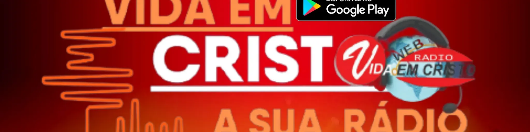 WEB RADIO VIDA EM CRISTO ALAGOAS-AL