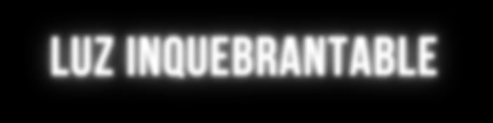 Luz Inquebrantable