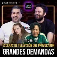 Ep. 256 - Escenas de televisión que provocaron GRANDES DEMANDAS