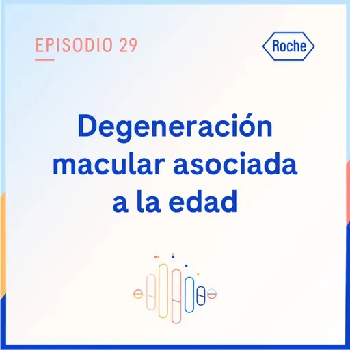 Degeneración Macular Asociada a la Edad